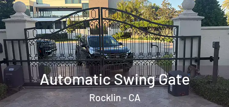 Automatic Swing Gate Rocklin - CA