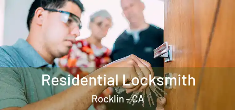 Residential Locksmith Rocklin - CA