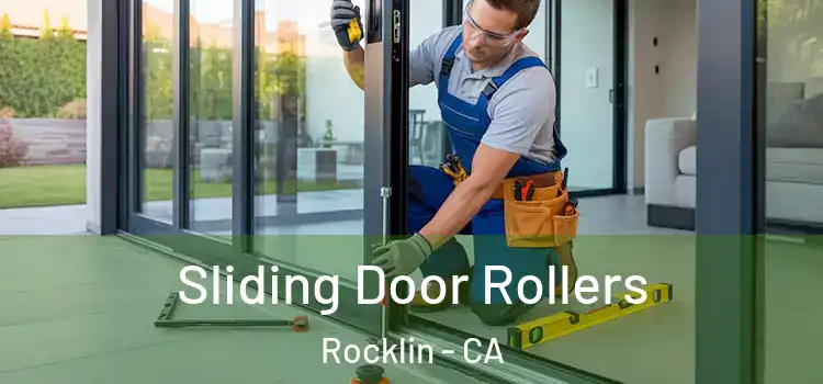 Sliding Door Rollers Rocklin - CA